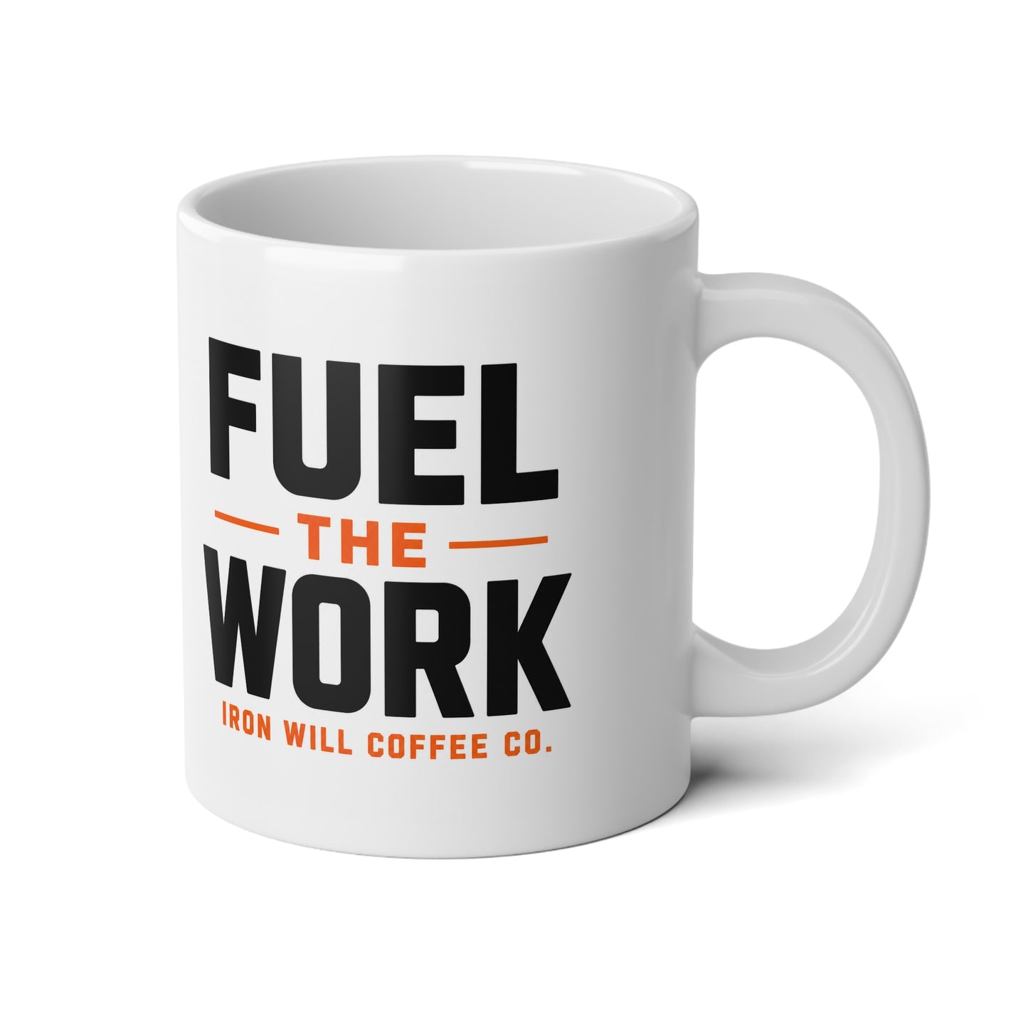 Jumbo Mug — "Fuel the Work" 20oz Coffee Mug