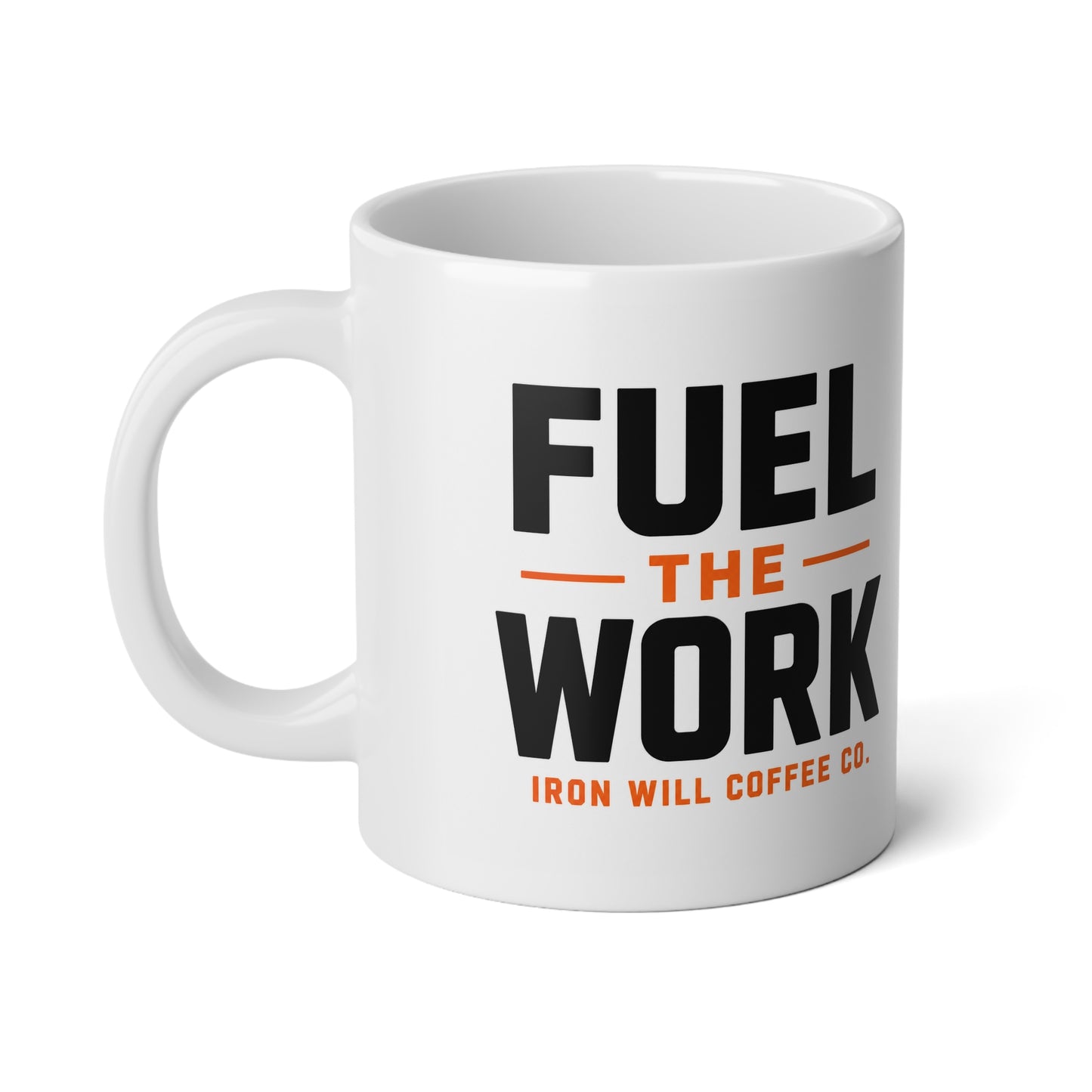 Jumbo Mug — "Fuel the Work" 20oz Coffee Mug